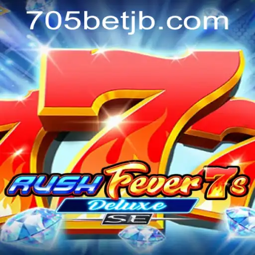 Descubra a Emoção do Jogo RushFever7sDeluxeSE no Universo 705bet